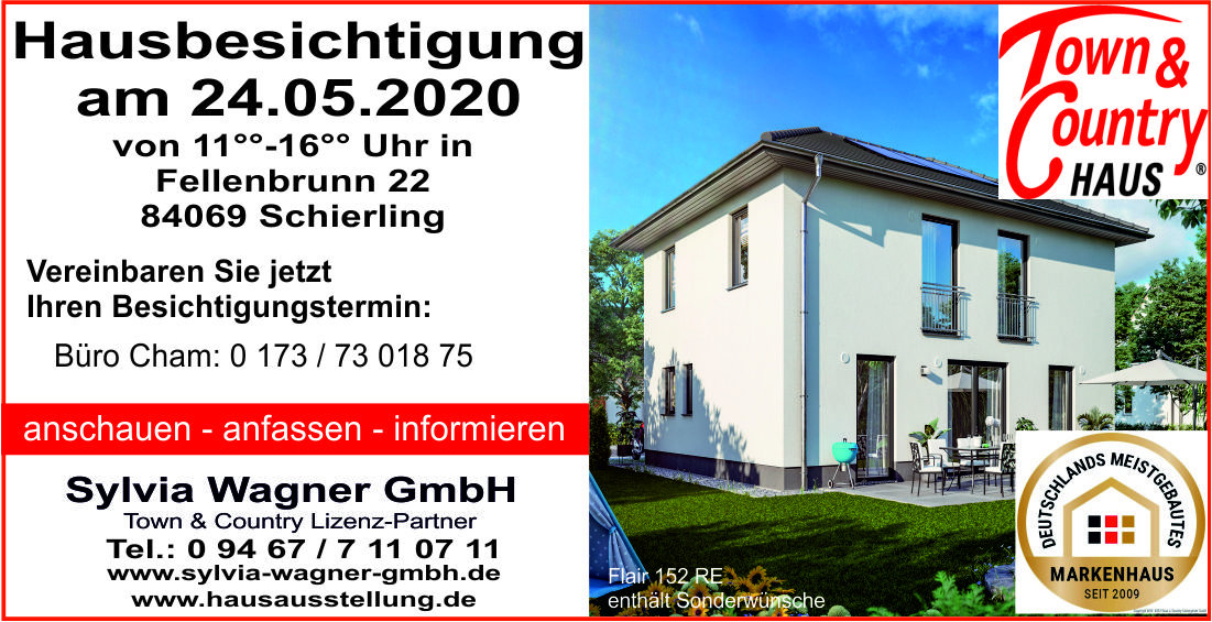 Hausbesichtigung am 24.05.2020 in Schierling; Haustyp: Flair 152