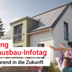 Hausbau-Infotag: Energiesparend in die Zukunft