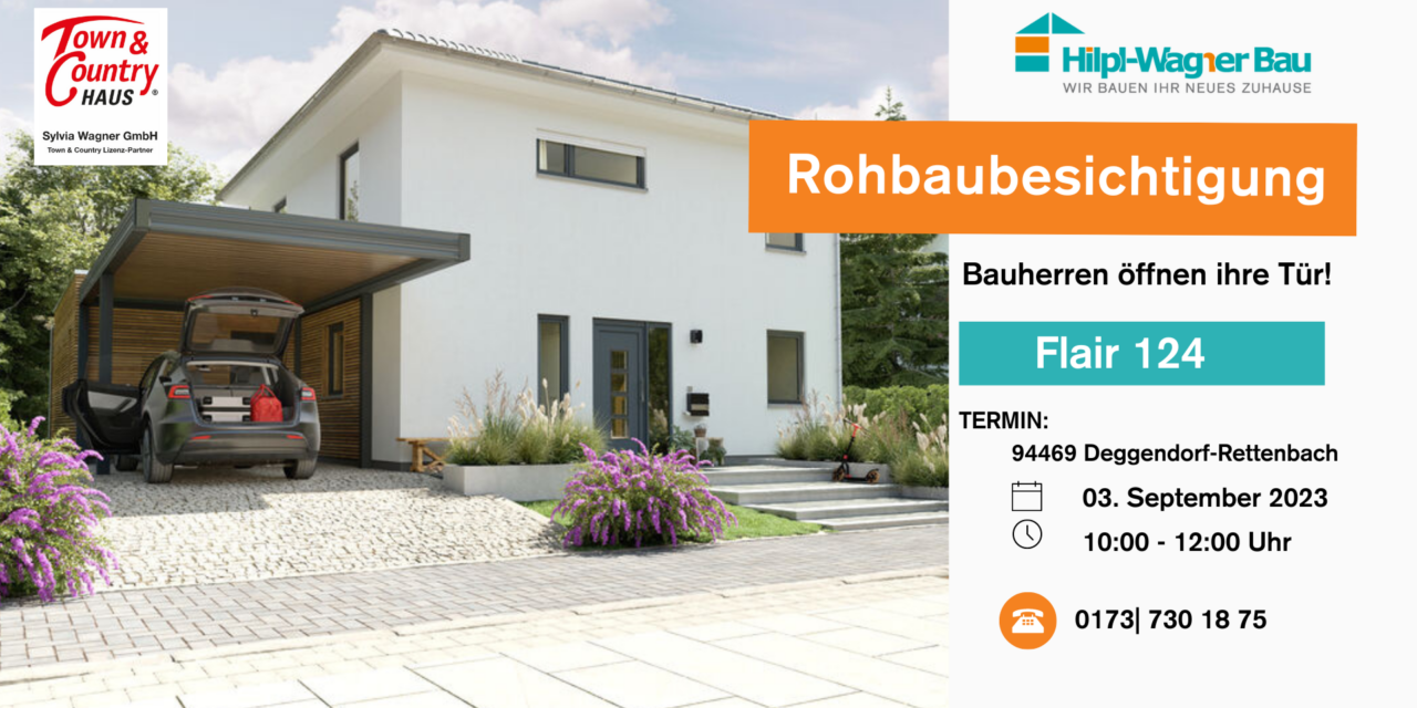 Rohbau-Besichtigung in Rettenbach bei Deggendorf am 03.09.2023